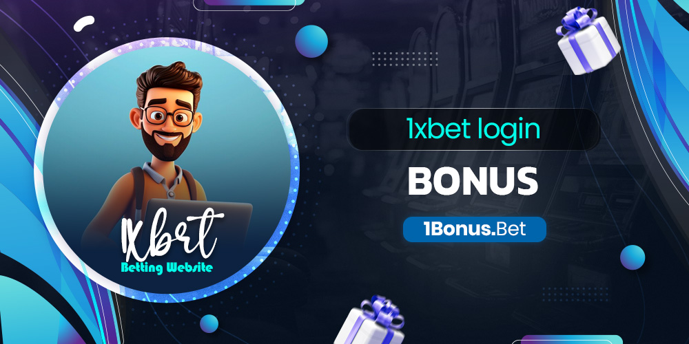 1xbet login bonus